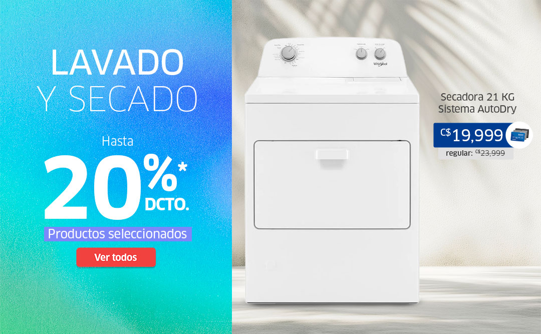HASTA 20% EN LAVADO Y SECADO